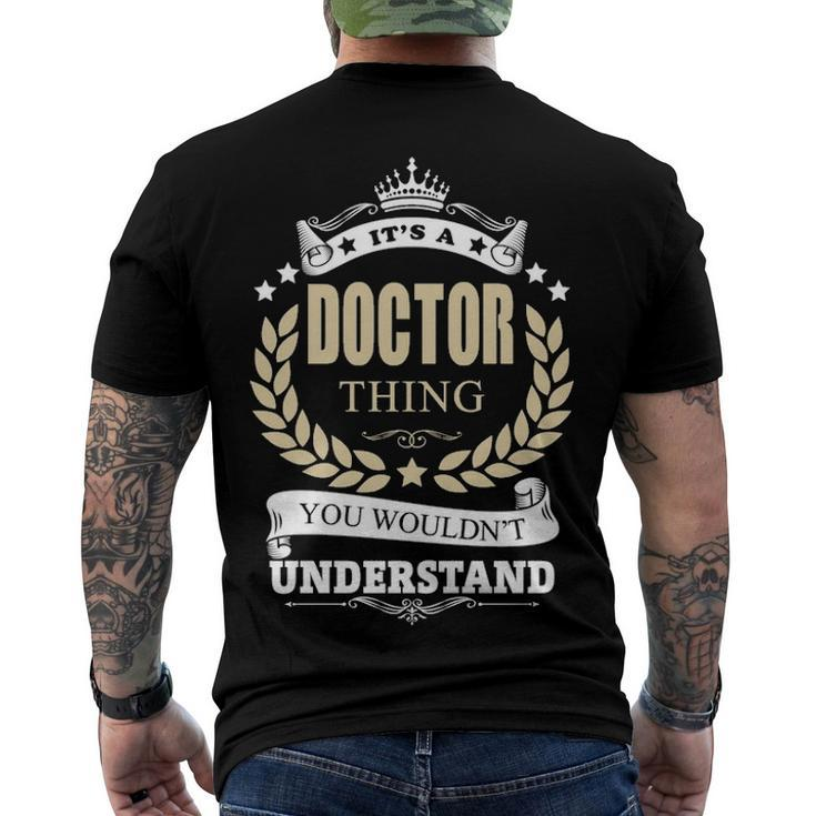 Its A Doctor Thing You Wouldnt Understand Doctor Men's T-Shirt Back Print