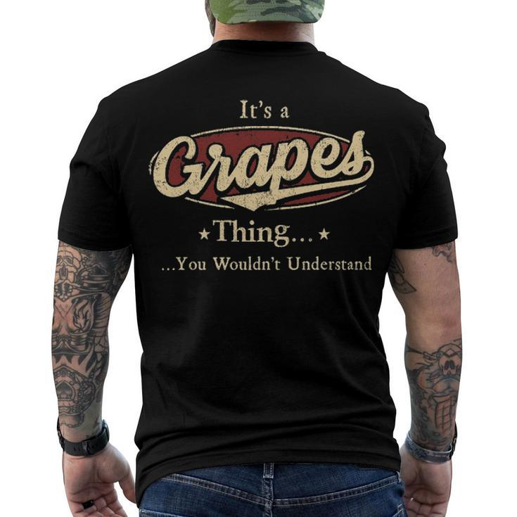 Its A Grapes Thing You Wouldnt Understand Grapes Men's T-Shirt Back Print