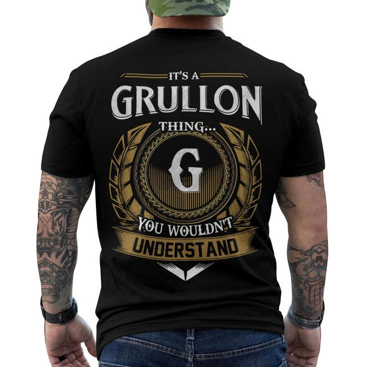 Its A Grullon Thing You Wouldnt Understand Name Men's T-shirt Back Print