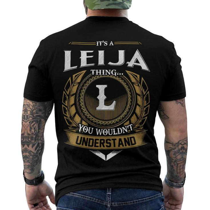 Its A Leija Thing You Wouldnt Understand Name Men's T-shirt Back Print