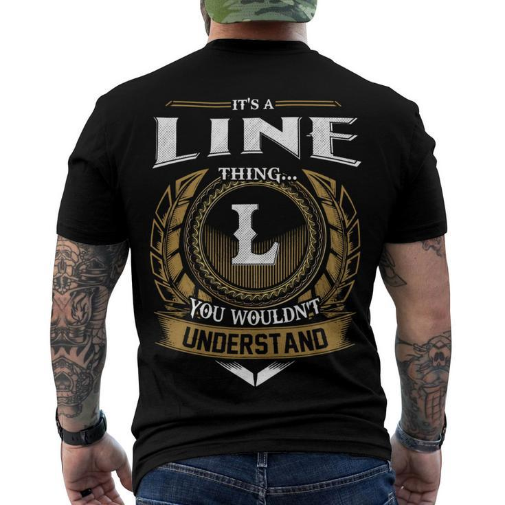 Its A Line Thing You Wouldnt Understand Name Men's T-shirt Back Print