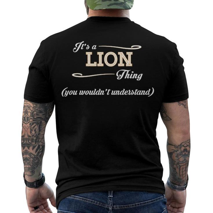 Its A Lion Thing You Wouldnt Understand T Shirt Lion Shirt Name Lion Men's T-Shirt Back Print