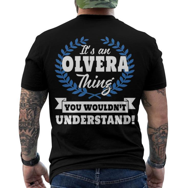 Its An Olvera Thing You Wouldnt Understand T Shirt Olvera Shirt Name Olvera A Men's T-Shirt Back Print