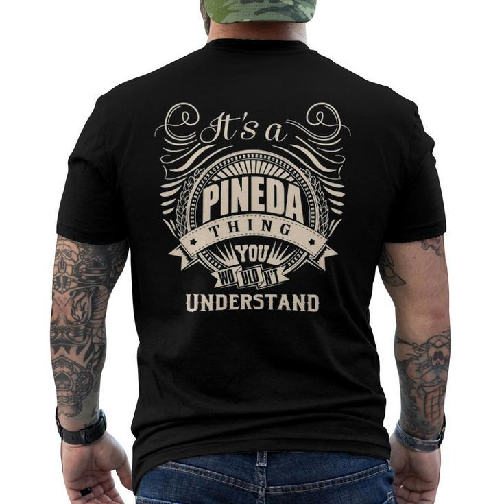 Its A Pineda Thing You Wouldnt Understand Men's Back Print T-shirt