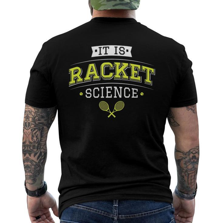 Its Racket Science - Tennis Lover & Coach Men's Back Print T-shirt