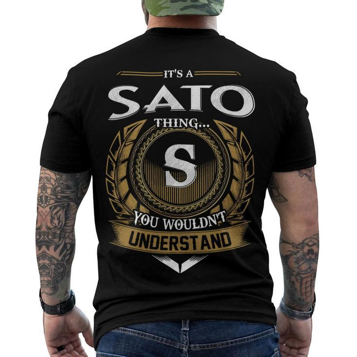 Its A Sato Thing You Wouldnt Understand Name Men's T-shirt Back Print