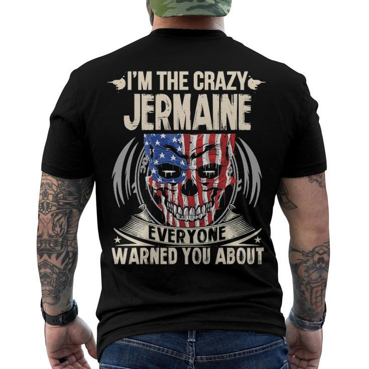 Jermaine Name Im The Crazy Jermaine Men's T-Shirt Back Print