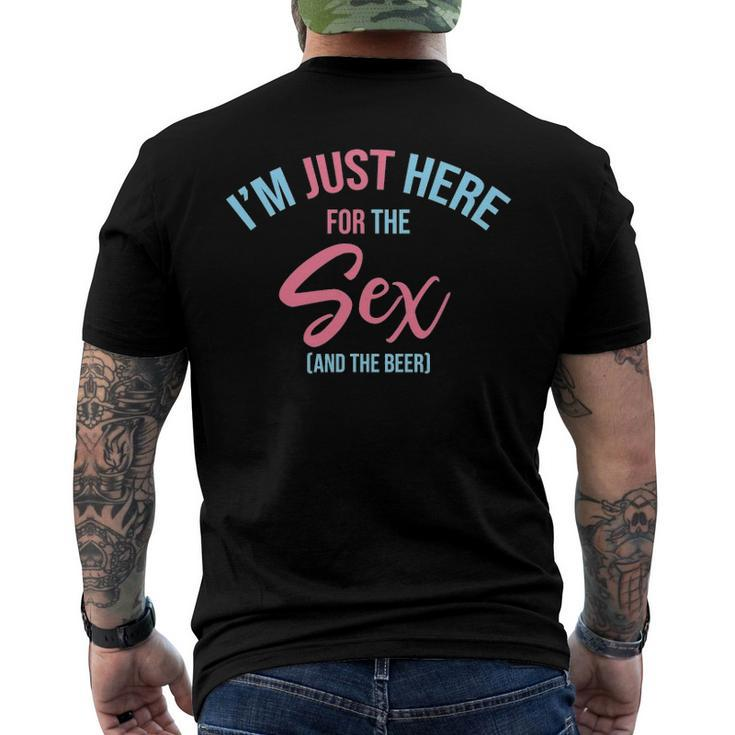 Im Just Here For The Sex Gender Reveal Keeper Of The Gender Men's Back Print T-shirt
