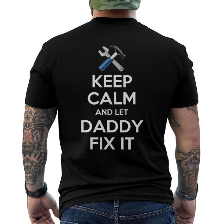 Keep Calm And Let Daddy Fix It Christmas Men's Back Print T-shirt