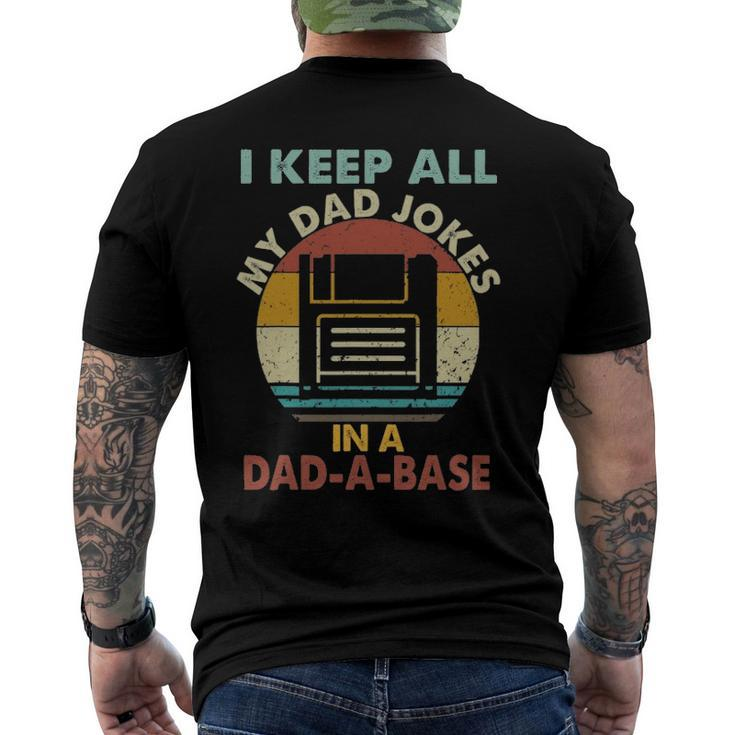 I Keep All My Dad Jokes In A Dad-A-Base Vintage Retro Daddy Men's Back Print T-shirt