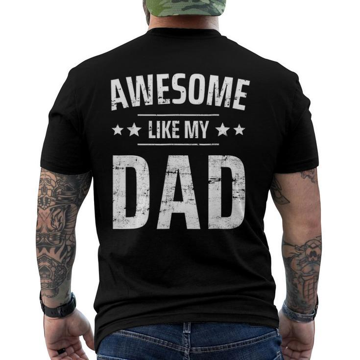 Kids Awesome Like My Dad Sayings Ideas For Fathers Day Men's Back Print T-shirt