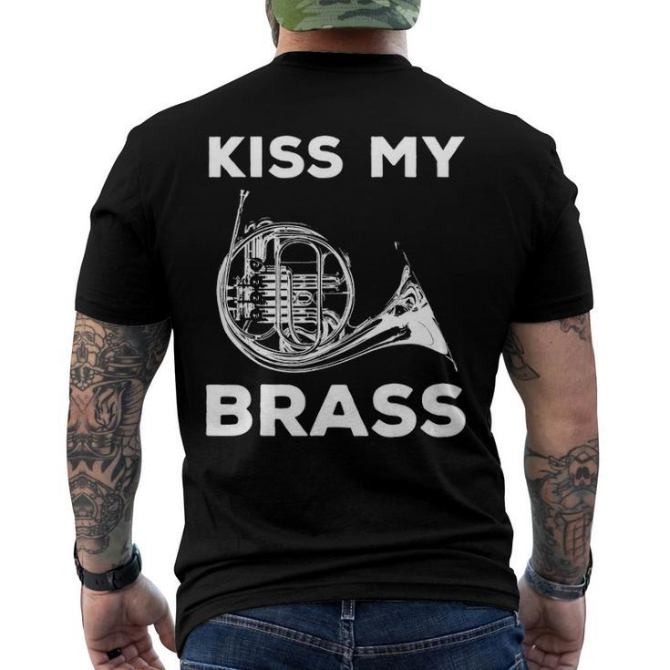 Kiss My Brass - French Horn Player Men's Back Print T-shirt