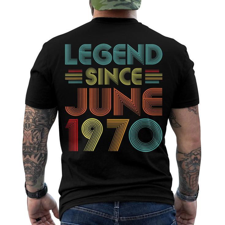 Legend Since June 1970 52Nd Birthday Idea 52 Years Old Men's T-shirt Back Print