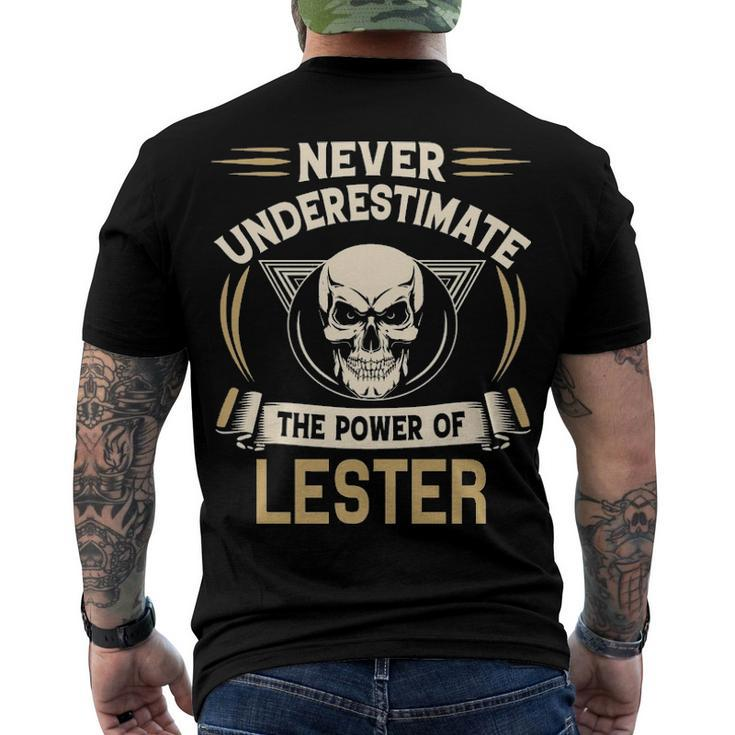Lester Name Never Underestimate The Power Of Lester Men's T-Shirt Back Print