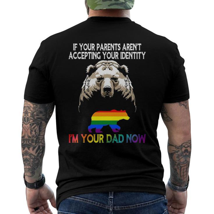 Lgbt Daddy Bear Gay And Lesbian Pride Im Your Dad Now Father Men's Back Print T-shirt