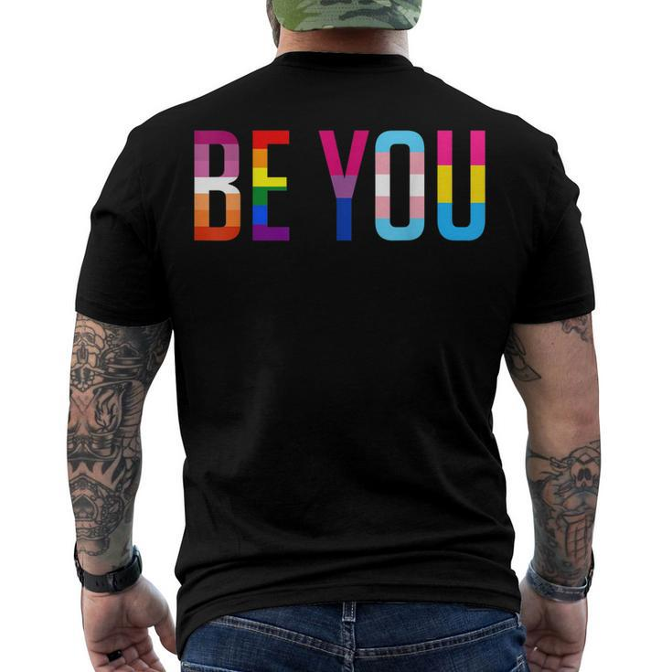 Be You Lgbt Flag Gay Pride Month Transgender Rainbow Lesbian Men's Back Print T-shirt