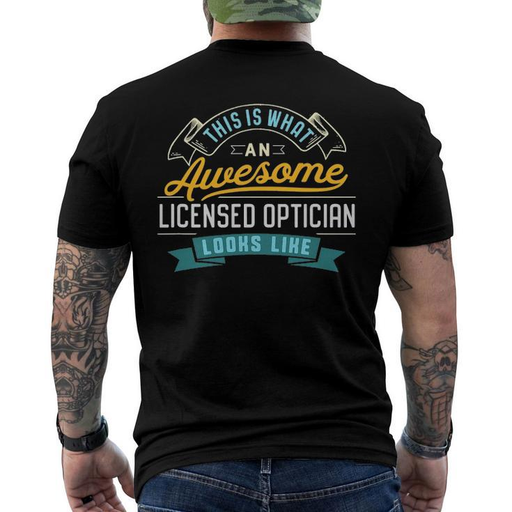 Licensed Optician Awesome Job Occupation Men's Back Print T-shirt