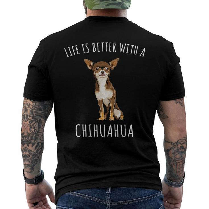 Life Is Better With A Brown Chihuahua Dog Lover Men's Back Print T-shirt
