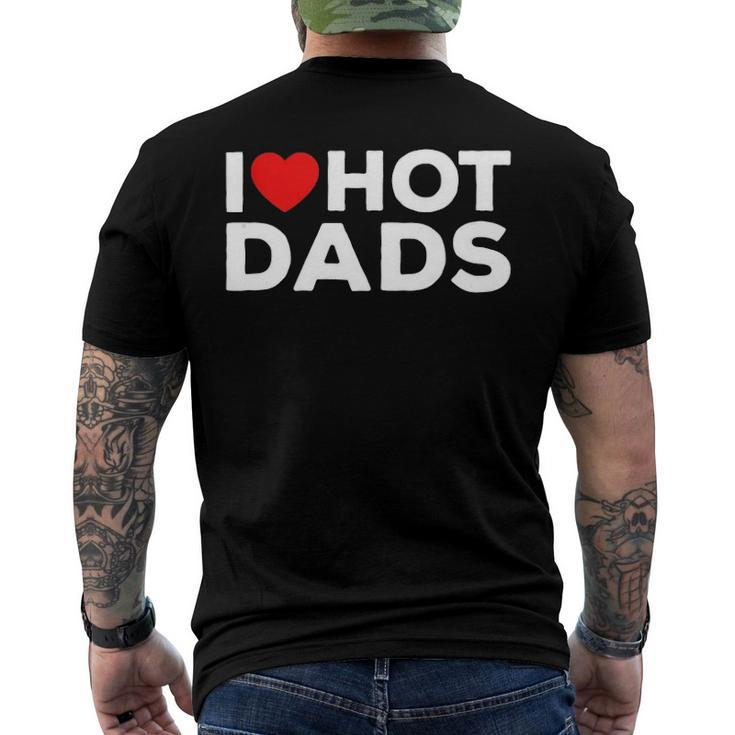 I Love Hot Dads Red Heart Men's Back Print T-shirt