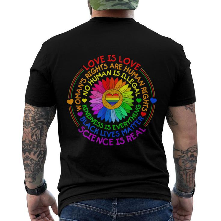 Love Is Love Science Is Real Kindness Is Everything LGBT  Men's Crewneck Short Sleeve Back Print T-shirt