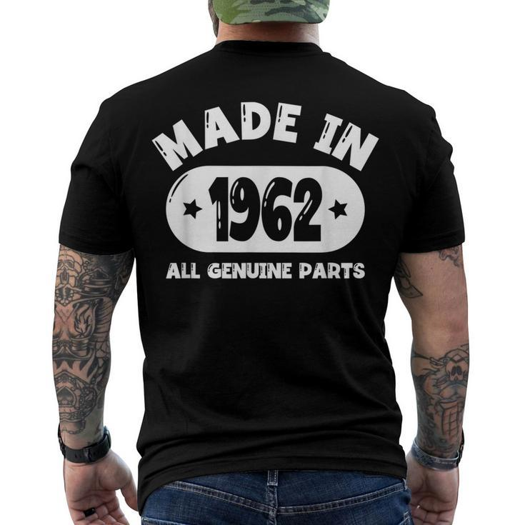 Made In 1962 60Th Birthday Women All Original Parts Men's T-shirt Back Print