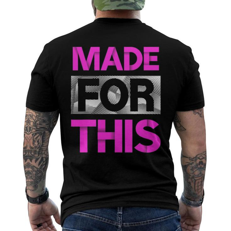 Made For This Pink Color Graphic Men's Back Print T-shirt