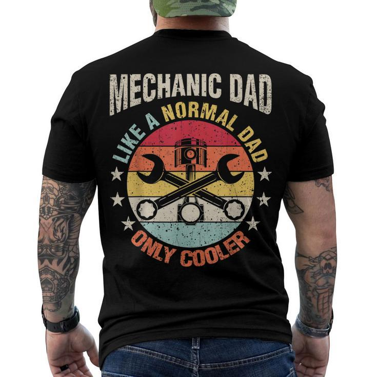 Mechanic Dad Like A Regular Father For Him V2 Men's T-shirt Back Print