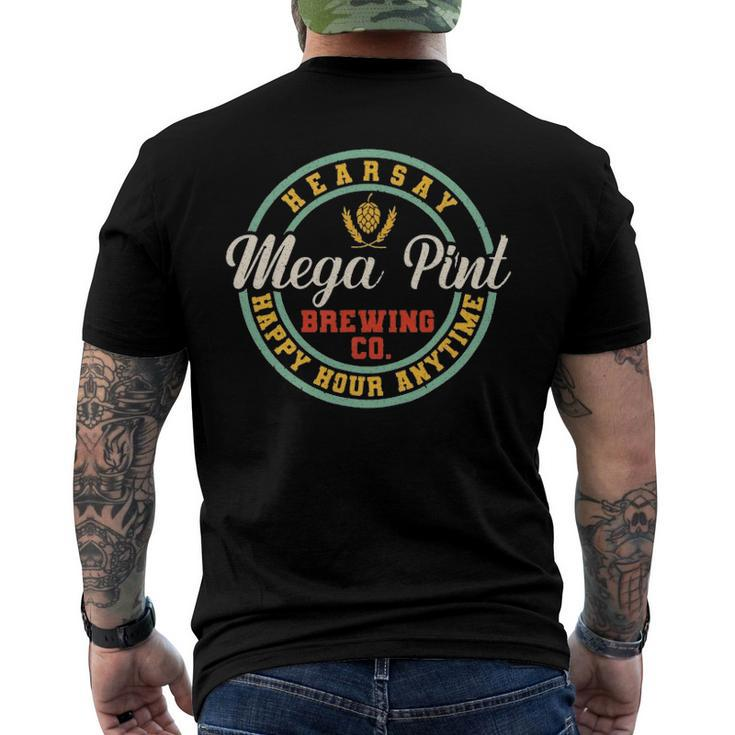 A Mega Pint Brewing Co Hearsay Happy Hour Anytime Tee Men's Back Print T-shirt