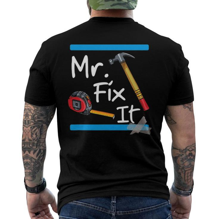 Mens Mr Fix It - Fixer Upper Tools Men's Back Print T-shirt
