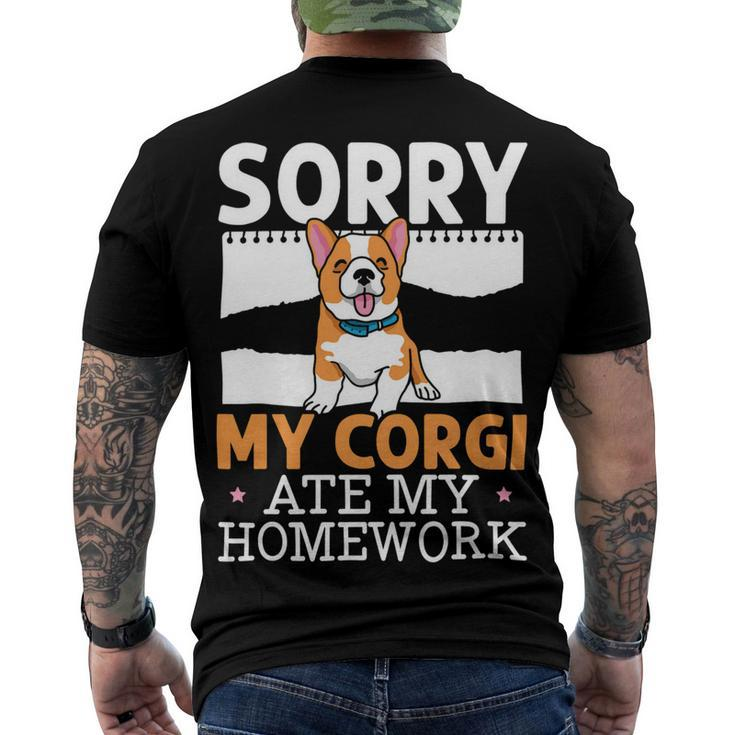 My Corgi Ate My Homework Welsh Corgi Dog Owner Puppy V2 Men's Crewneck Short Sleeve Back Print T-shirt
