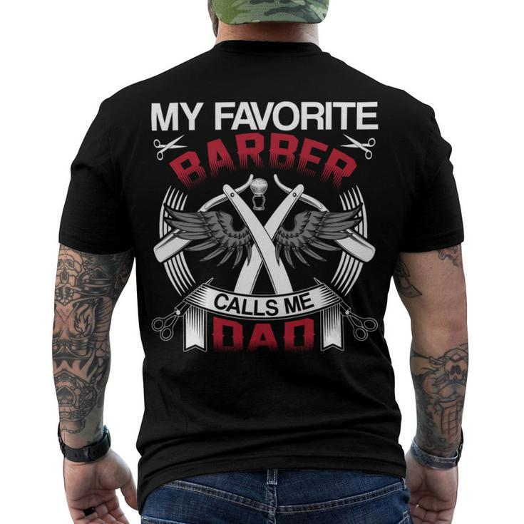 My Favorite Barber Calls Me Dad Hairstylist Fathers Day Gift Men's Crewneck Short Sleeve Back Print T-shirt