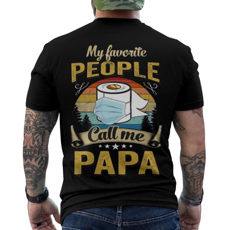 My Favorite People Call Me Papa  529 Trending Shirt Men's Crewneck Short Sleeve Back Print T-shirt