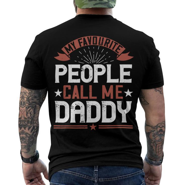 My Favourite People Call Me Daddy Men's Crewneck Short Sleeve Back Print T-shirt