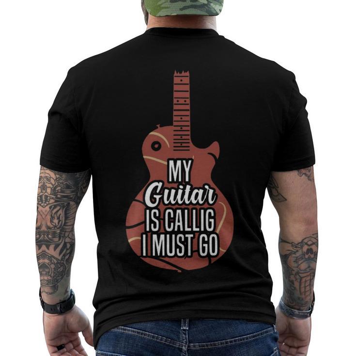 My Guitar Is Calling And I Must Go 525 Trending Shirt Men's Crewneck Short Sleeve Back Print T-shirt