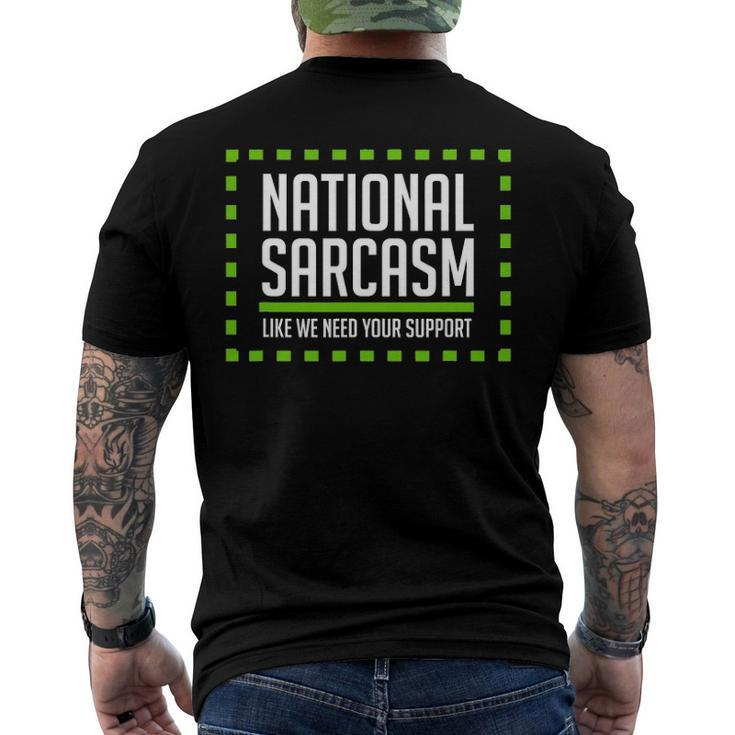 National Sarcasm Society I Sarcasm Men's Back Print T-shirt