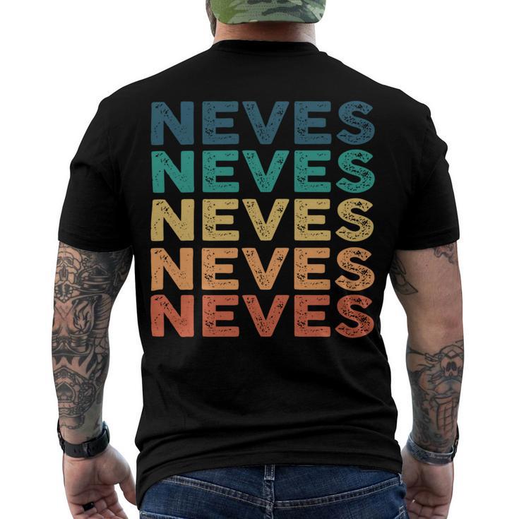 Neves Name Shirt Neves Family Name Men's Crewneck Short Sleeve Back Print T-shirt