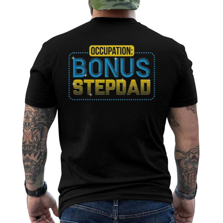 Not A Stepdad But A Bonus Dad Fathers Day Men's Back Print T-shirt