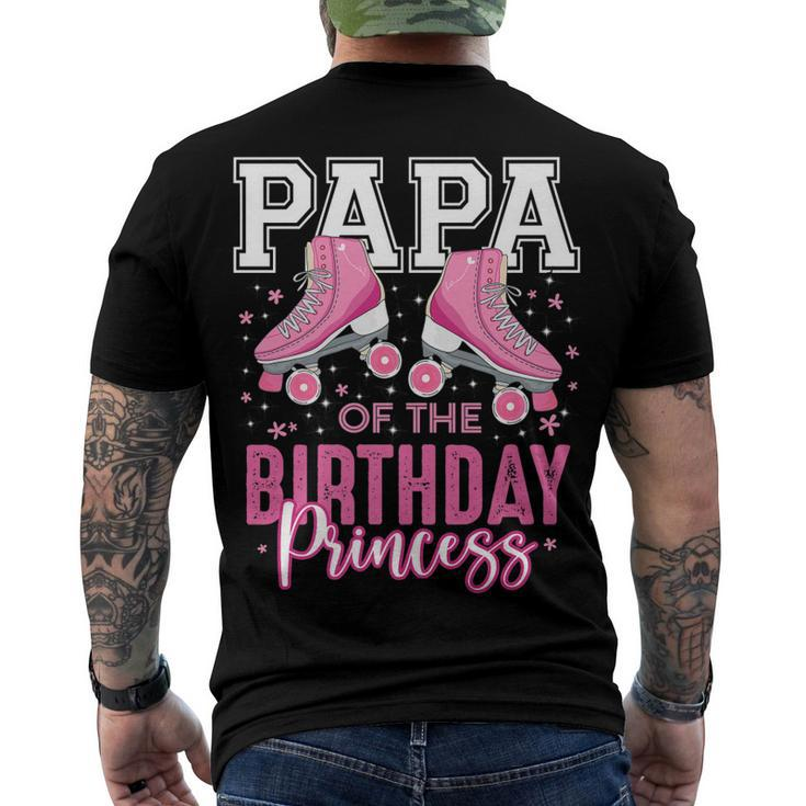 Papa Of The Birthday Princess Roller Skating B-Day Matching Men's T-shirt Back Print