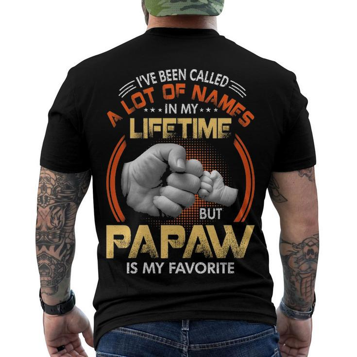 Papaw Grandpa A Lot Of Name But Papaw Is My Favorite Men's T-Shirt Back Print