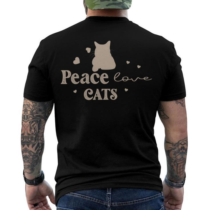 Peace Love Cats  Animal Lover  Gift For Cat Lover Men's Crewneck Short Sleeve Back Print T-shirt