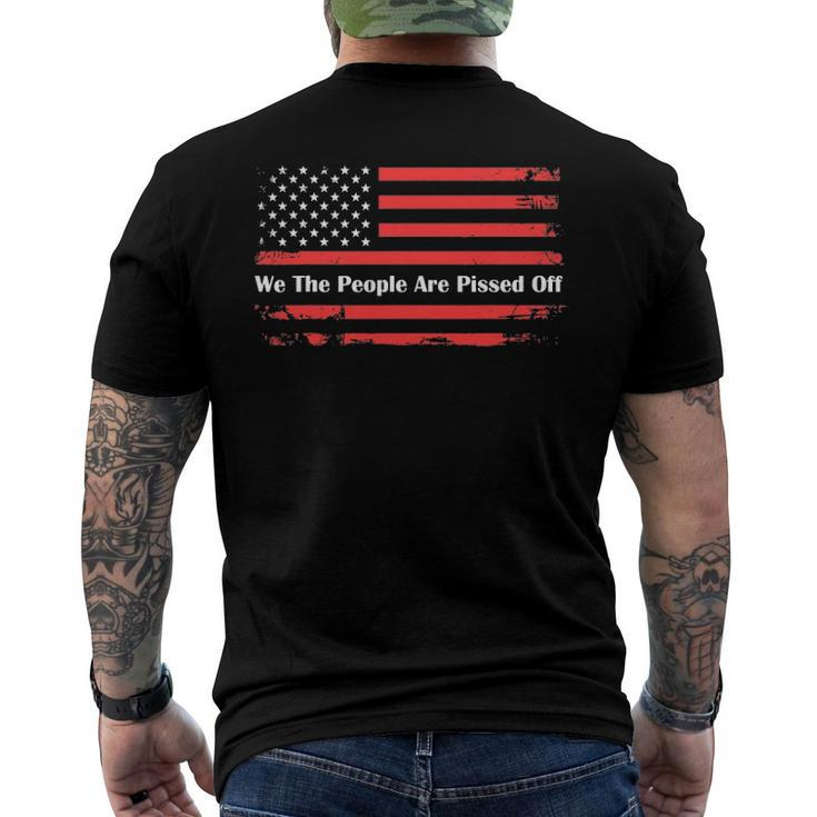 We The People Are Pissed Off Fight For Democracy 1776 Men's Back Print T-shirt