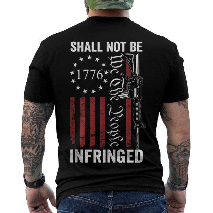 We The People Shall Not Be Infringed - Ar15 Pro Gun Rights Men's T-shirt Back Print