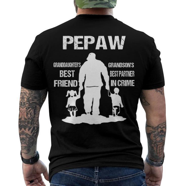 Pepaw Grandpa Pepaw Best Friend Best Partner In Crime Men's T-Shirt Back Print