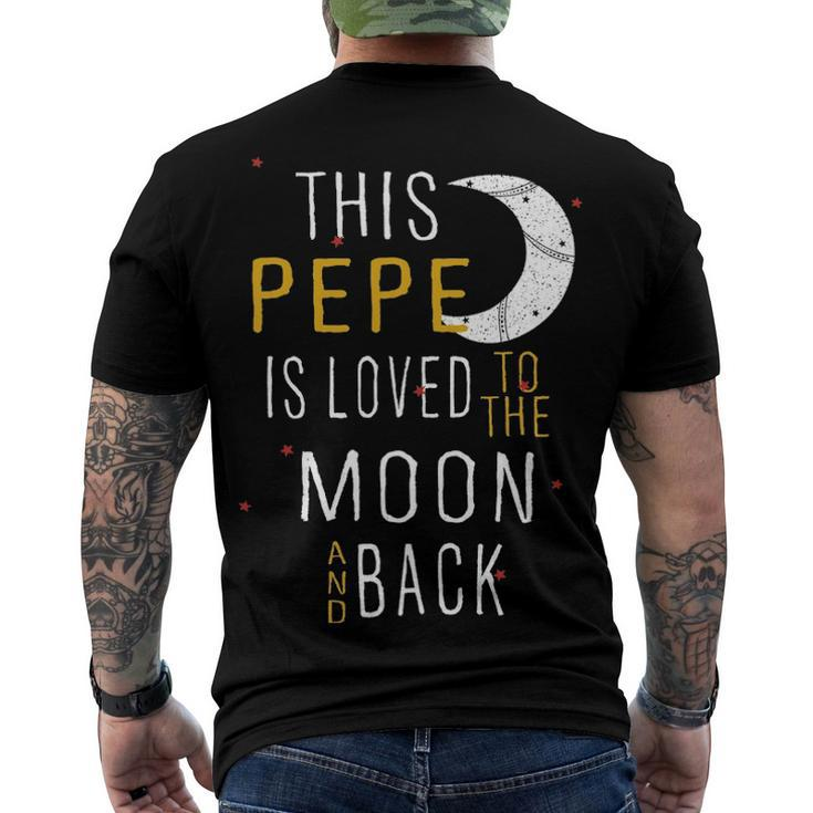 Pepe Grandpa This Pepe Is Loved To The Moon And Love Men's T-Shirt Back Print