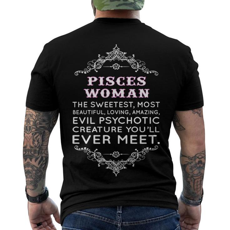 Pisces Woman The Sweetest Most Beautiful Loving Amazing Men's T-Shirt Back Print