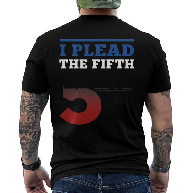 I Plead Fifth 5Th Amendment Constitution Rights Print Men's Back Print T-shirt