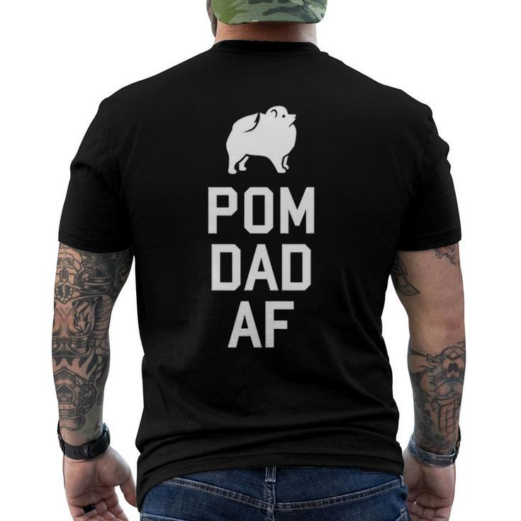 Pom Dad Af Cute Pom Lover Fathers Day Men's Back Print T-shirt
