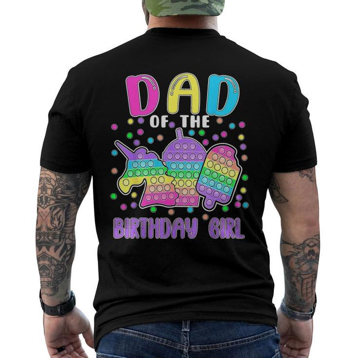 Lets Pop It Dad Of The Birthday Girl Pop It Men's Back Print T-shirt