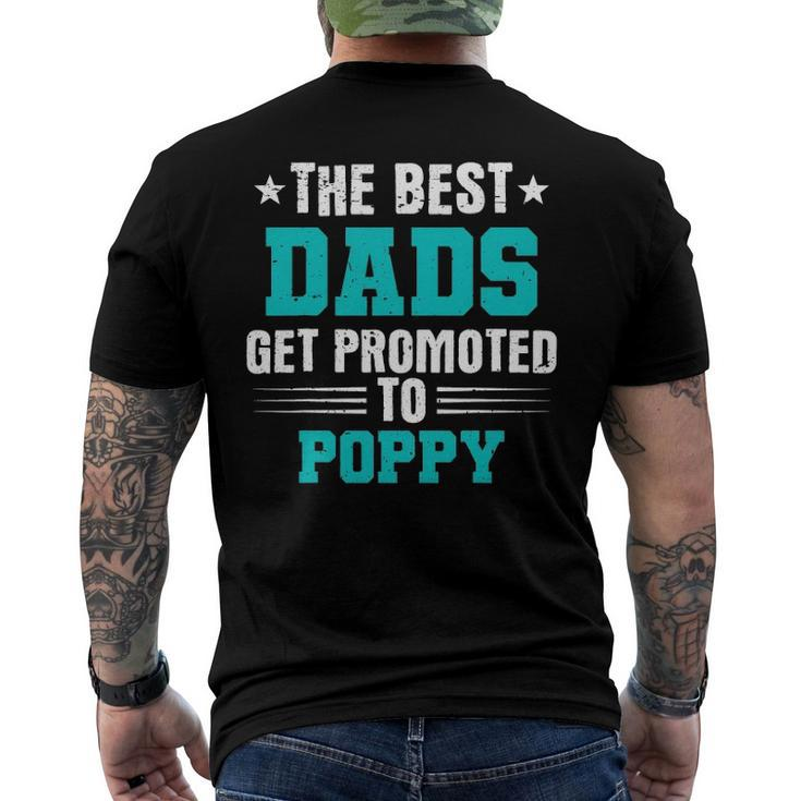 Poppy - The Best Dads Get Promoted To Poppy Men's Back Print T-shirt