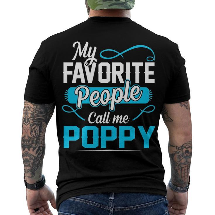 Poppy Grandpa My Favorite People Call Me Poppy V2 Men's T-Shirt Back Print